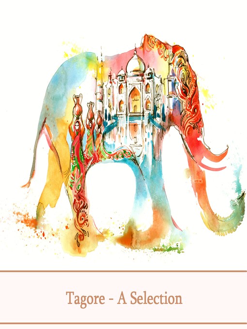 Title details for A Selection of Poems by Tagore by Rabindranath Tagore - Available
